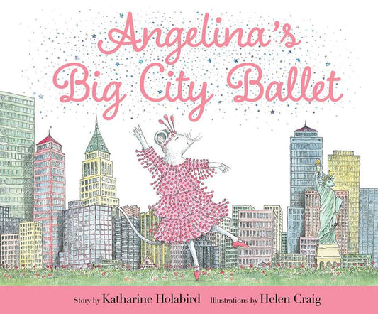 Angelina's Big City Ballet Book - Petite Maison Kids
