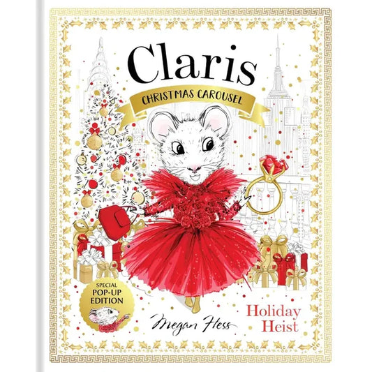 Claris: Christmas Carousel Holiday Heist Special Pop-Up Ed Book